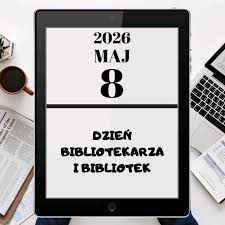 Zdjęcie: Ogólnopolski Dzień Bibliotekarza i Bibliotek.